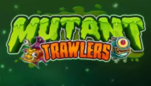 Mutant Trawlers